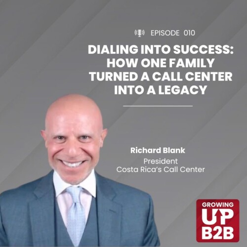Growing-up-B2B-podcast-guest-Richard-Blank-Costa-Ricas-Call-Center613fe8fbf3193bed.jpg