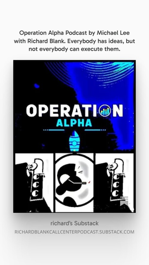 Operation-Alpha-Podcast-by-Michael-Lee-with-Richard-Blank.-Everybody-has-ideas-but-not-everybody-can-execute-them.-6d44c35f22c0fb32f.jpg