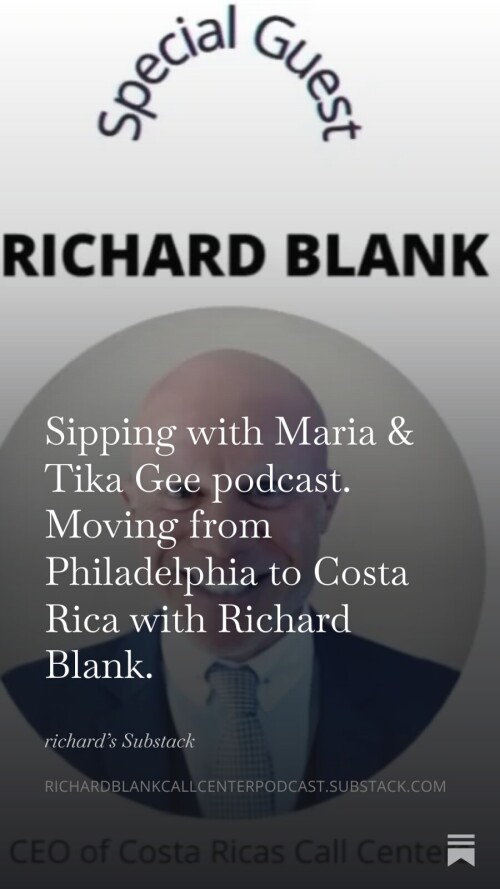 Sipping-with-Maria--Tika-Gee-podcast.-Moving-from-Philadelphia-to-Costa-Rica-with-Richard-Blank.-6a467fc8706f6f21e.jpg