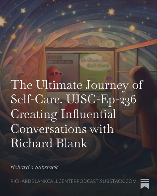 The-ultimate-journey-of-self-care-UJSC-Ep-236-sales-guest-Richard-Blank-Costa-Ricas-Call-Center.-661fc7533f4efc936.jpg