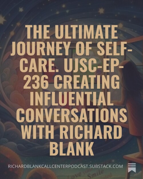 The-ultimate-journey-of-self-care-UJSC-Ep-236-sales-guest-Richard-Blank-Costa-Ricas-Call-Center.-8018fe7cb448c2ec6.jpg