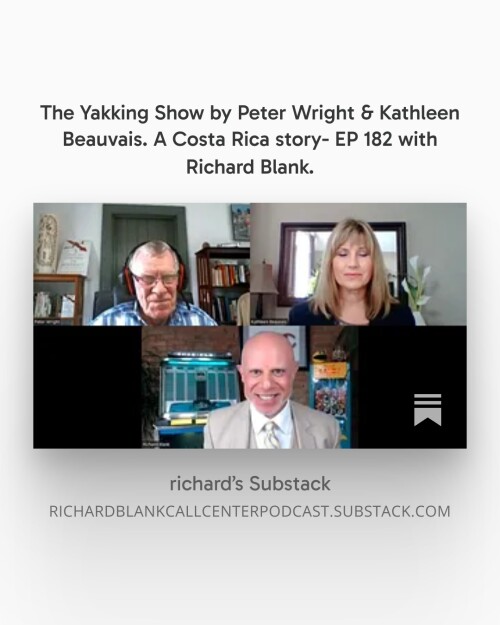 Yakking-Show-Podcast-guest-Richard-Blank-Costa-Ricas-Call-Center.-105a07671e4bb2c9d3.jpg