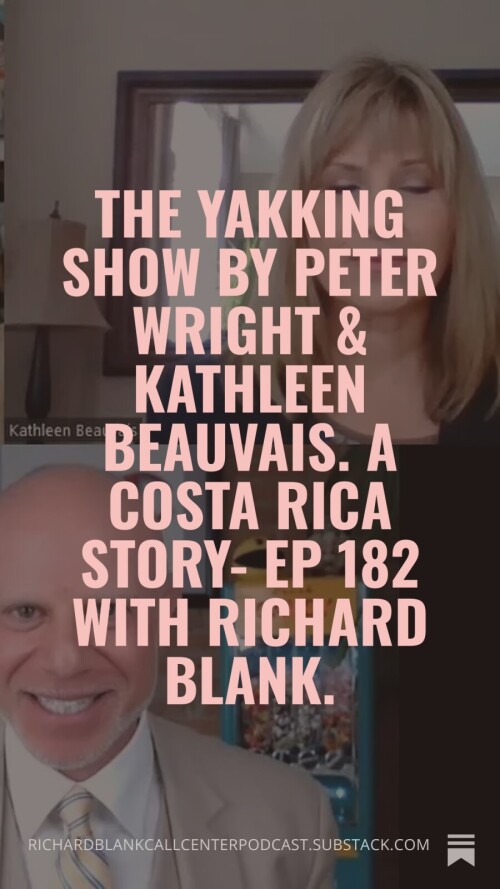 Yakking-Show-Podcast-guest-Richard-Blank-Costa-Ricas-Call-Center.-2f6ee8f9347928b05.jpg