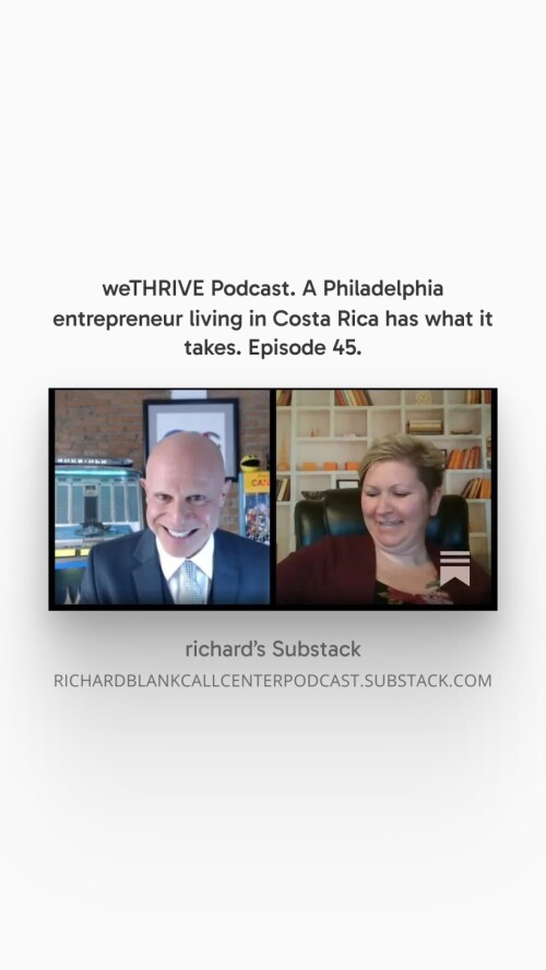 WE-THRIVE-PODCAST-GUEST-RICHARD-BLANK-COSTA-RICAS-CALL-CENTER.-27602c3c6b26dbf2e2.jpg
