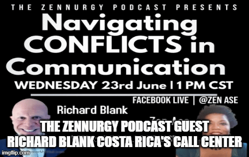 THE-ZENNURGY-PODCAST-GUEST-RICHARD-BLANK-COSTA-RICAS-CALL-CENTER.b77351059d22f8d3.gif